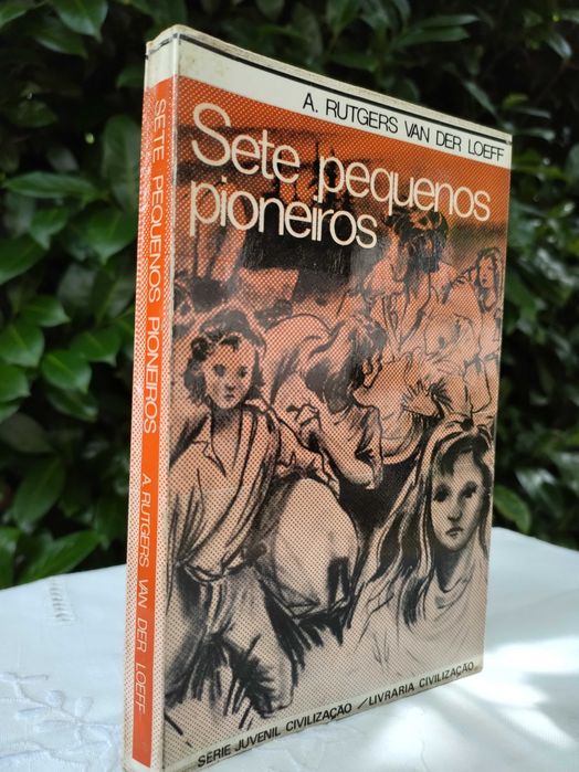 Sete pequenos pioneiros (A. Rutgers Van Der Loeff)