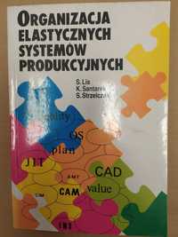 Organizacja elastycznych systemów produkcyjnych - Lis