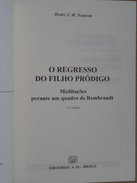 O Regresso do Filho Pródigo de Henri Nouwen