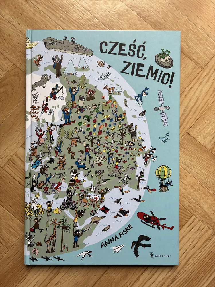 Cześć, Ziemio! Anna Fiske