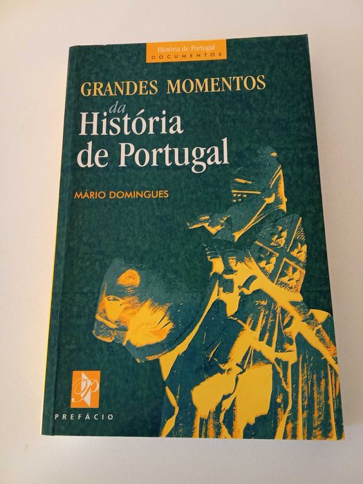 Grandes Momentos da História de Portugal, de Mário Domingues