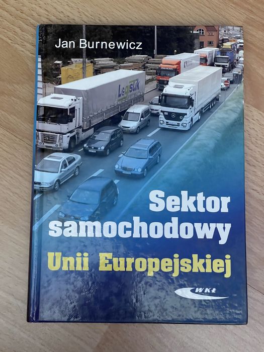 Sektor samochodowy Unii Europejskiej J. Burnewicz