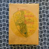 Livro das Moedas de Portugal - J. Ferraro Vaz