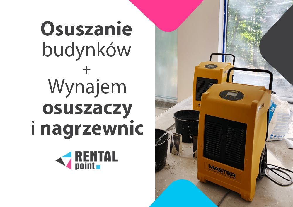 WYNAJEM Osuszaczy powietrza, Nagrzewnic, Osuszanie budynków