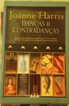 Vendo livro novo de Joanne  Harris " Danças & contradanças"