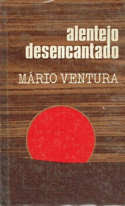 5154

Alentejo Desencantado
de Mário Ventura