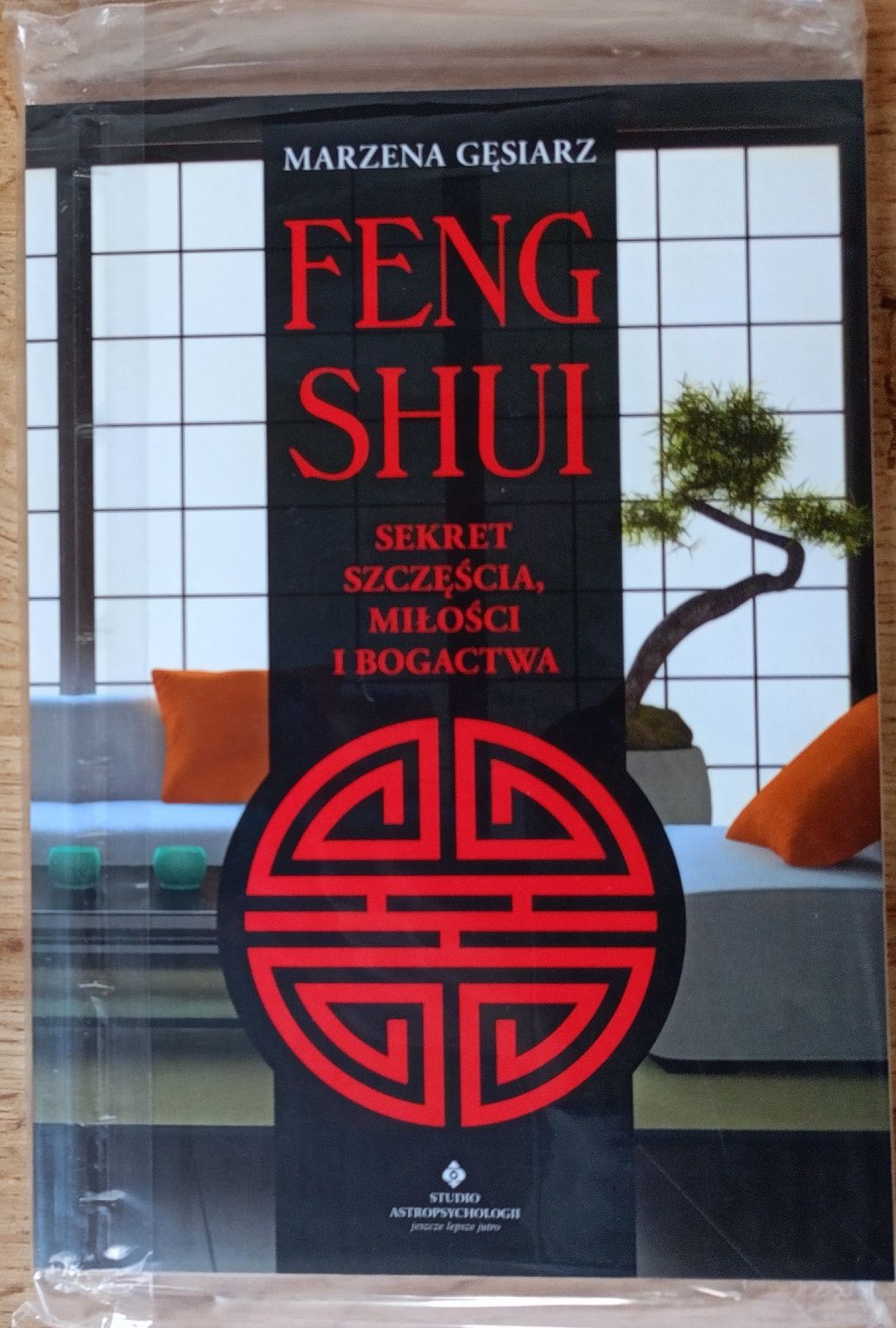Nowa FENG SHUI sekret szczęścia, miłości i bogactwa