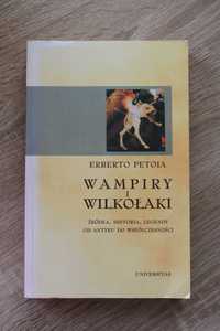 Erberto Petoia Wampiry i wilkołaki