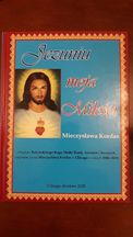 Jezuniu moja Miłości Autor: Mieczysława Kordas