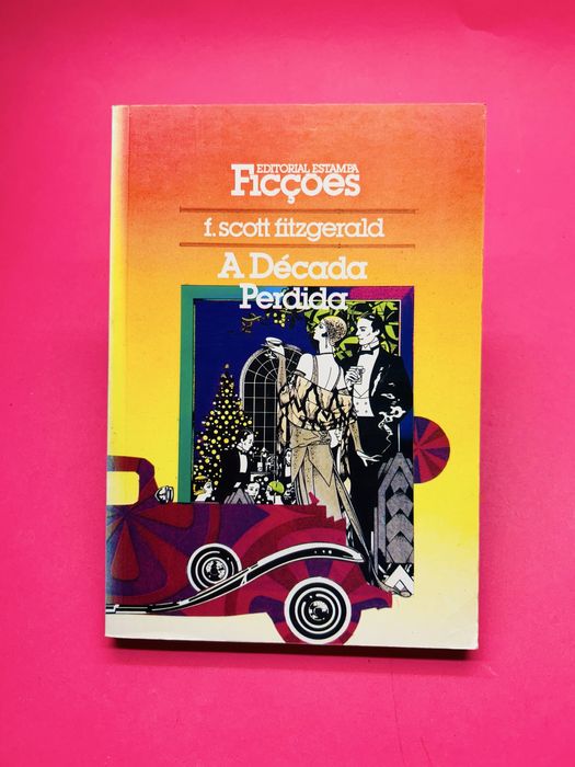 f. scott fitzgerald A Década Perdida