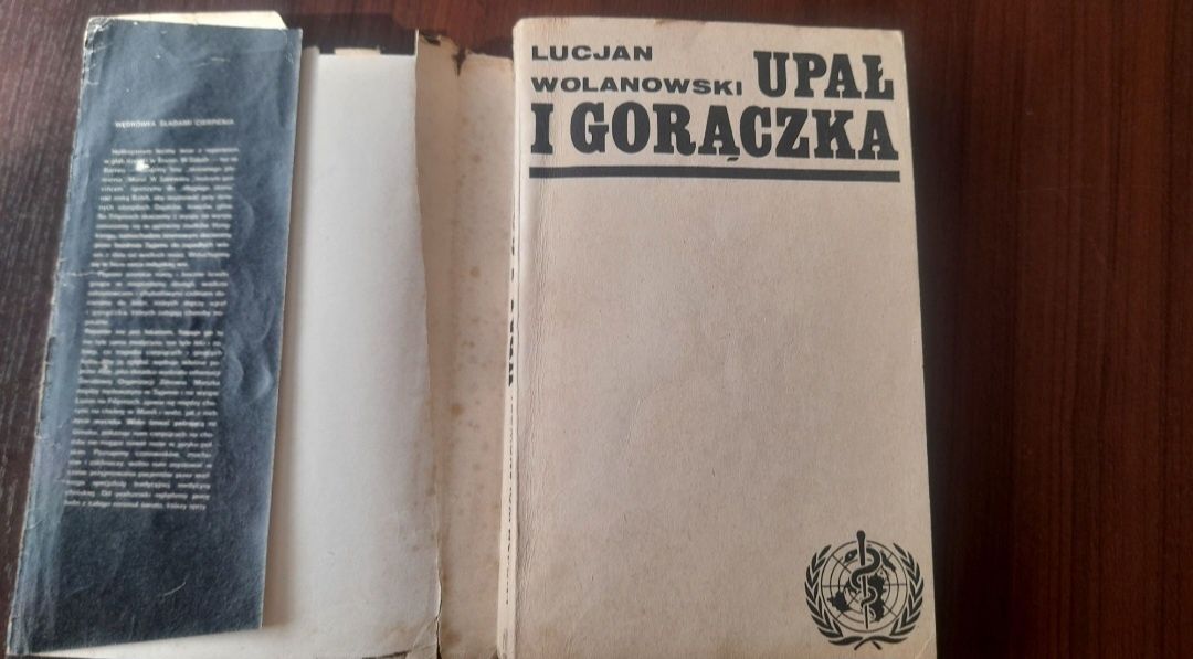 Upał I gorączka Lucjan Wolanowski