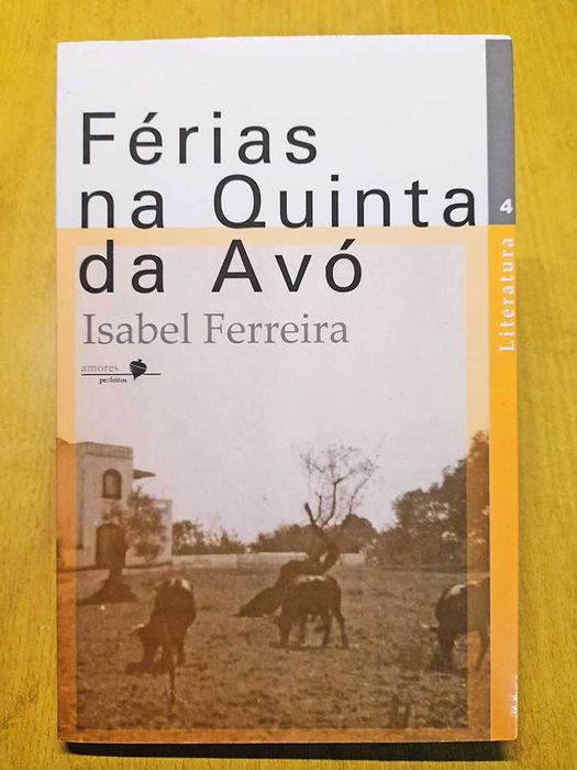Férias na Quinta da Avó - Isabel Ferreira