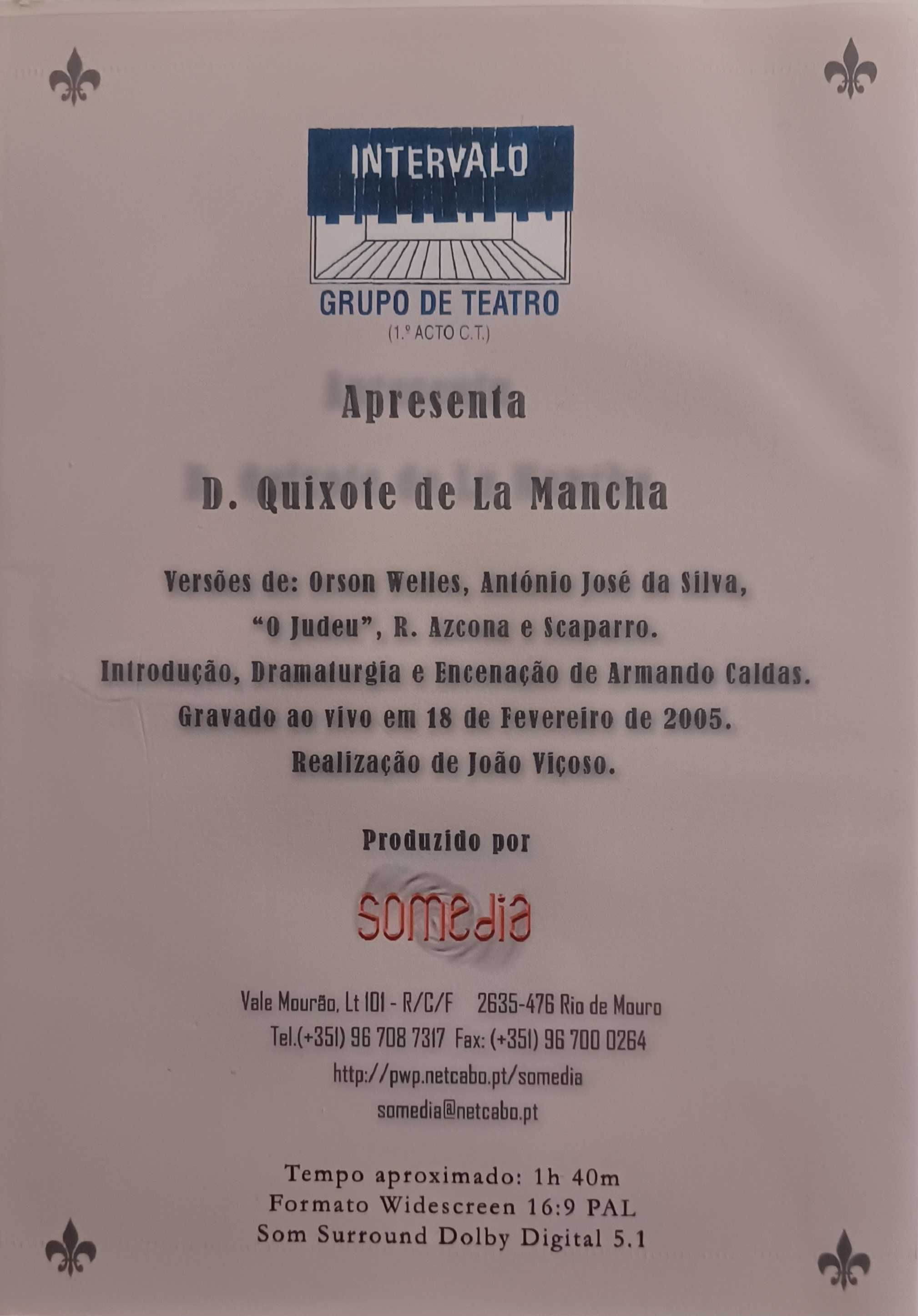 D. Quixote De La Mancha - Grupo Teatro Intervalo (1º Acto)