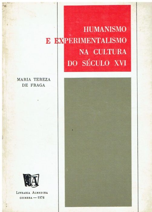 10805 Humanismo e Experimentalismo na Cultura do Séc XVI de Maria Ter