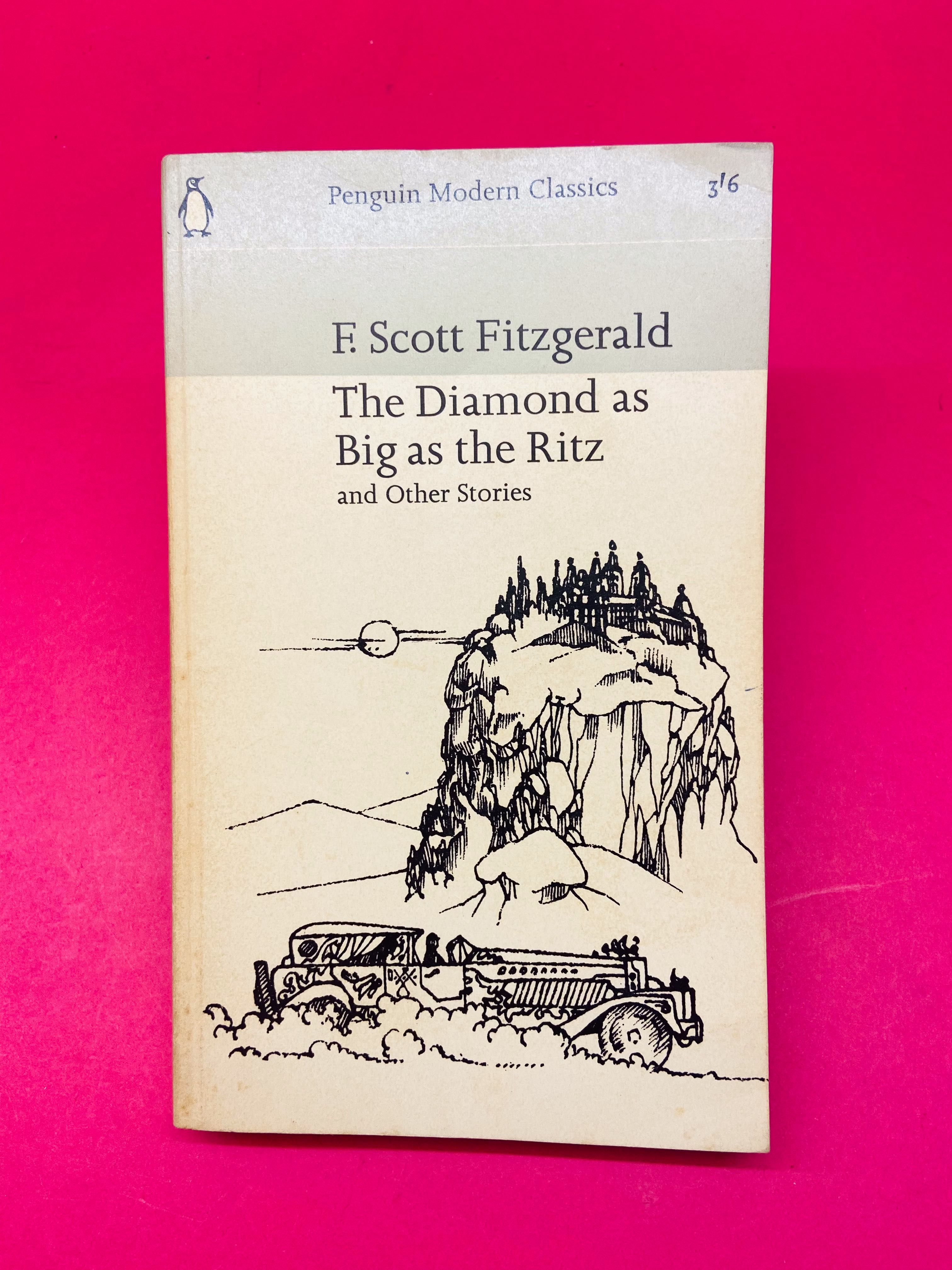 The Diamond as Big as Ritz - F. Scott Fitzgerald