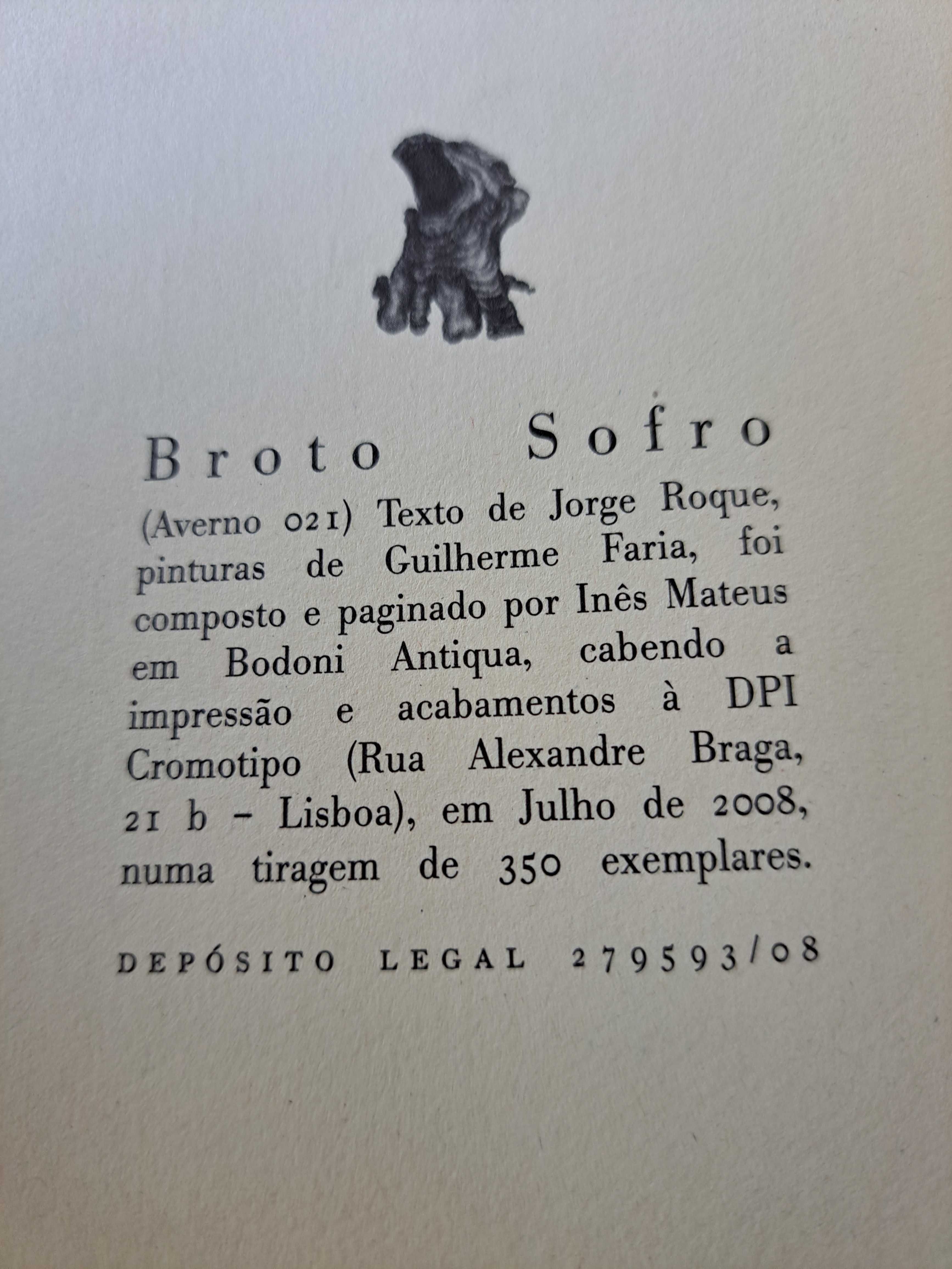 Broto Sofro - Jorge Roque / Guilherme Faria