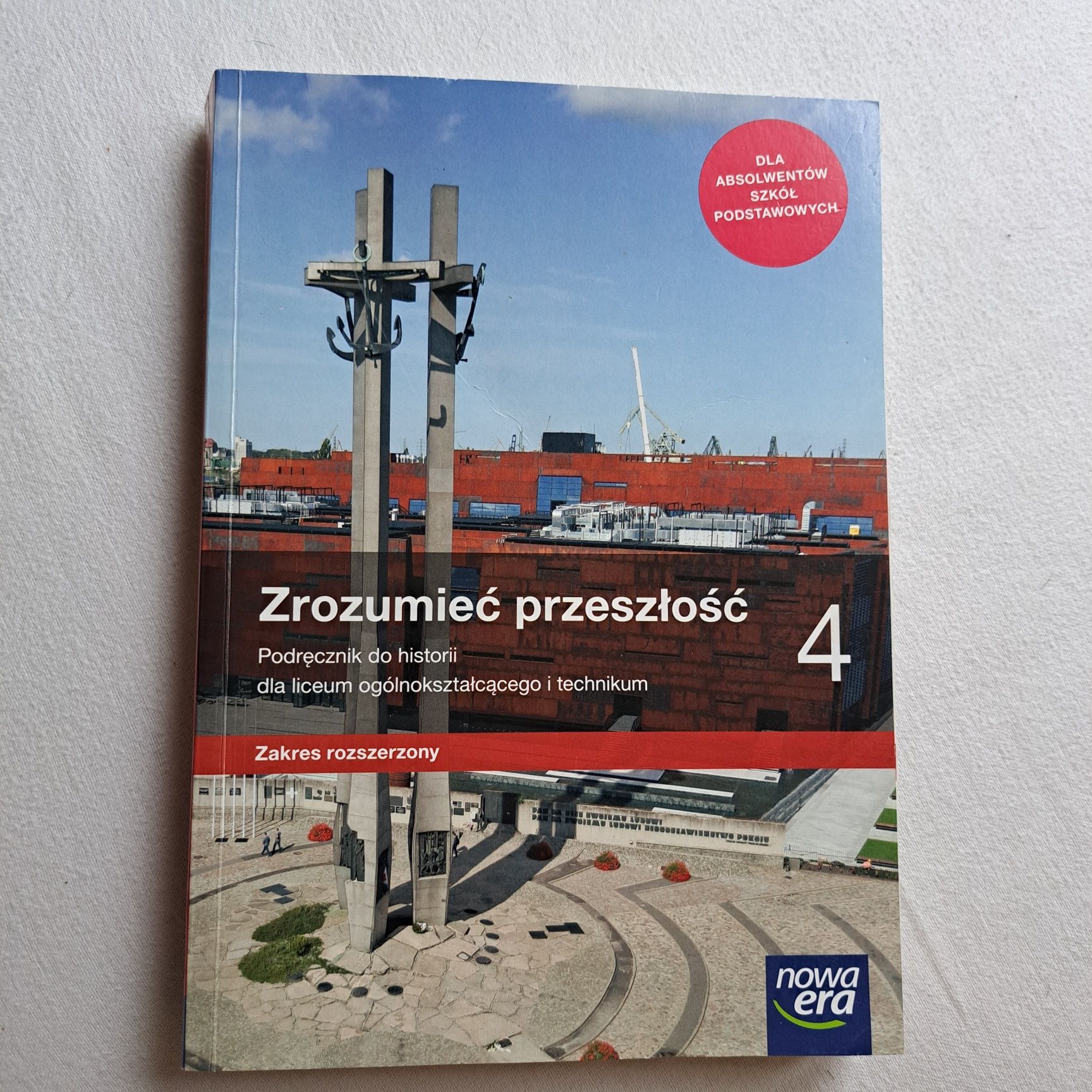 Zrozumieć przeszłość 4 podręcznik do historii dla LO i Tech zakres roz