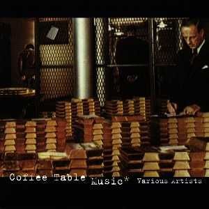 Coffee Table Music – Compilation) CD