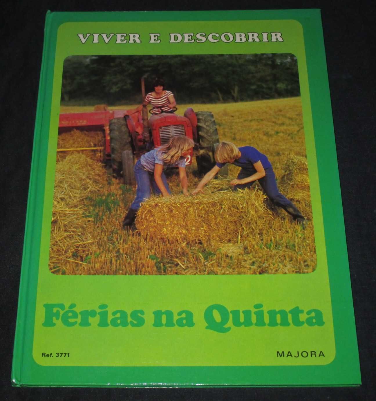 Livro Férias na Quinta Viver e Descobrir Majora