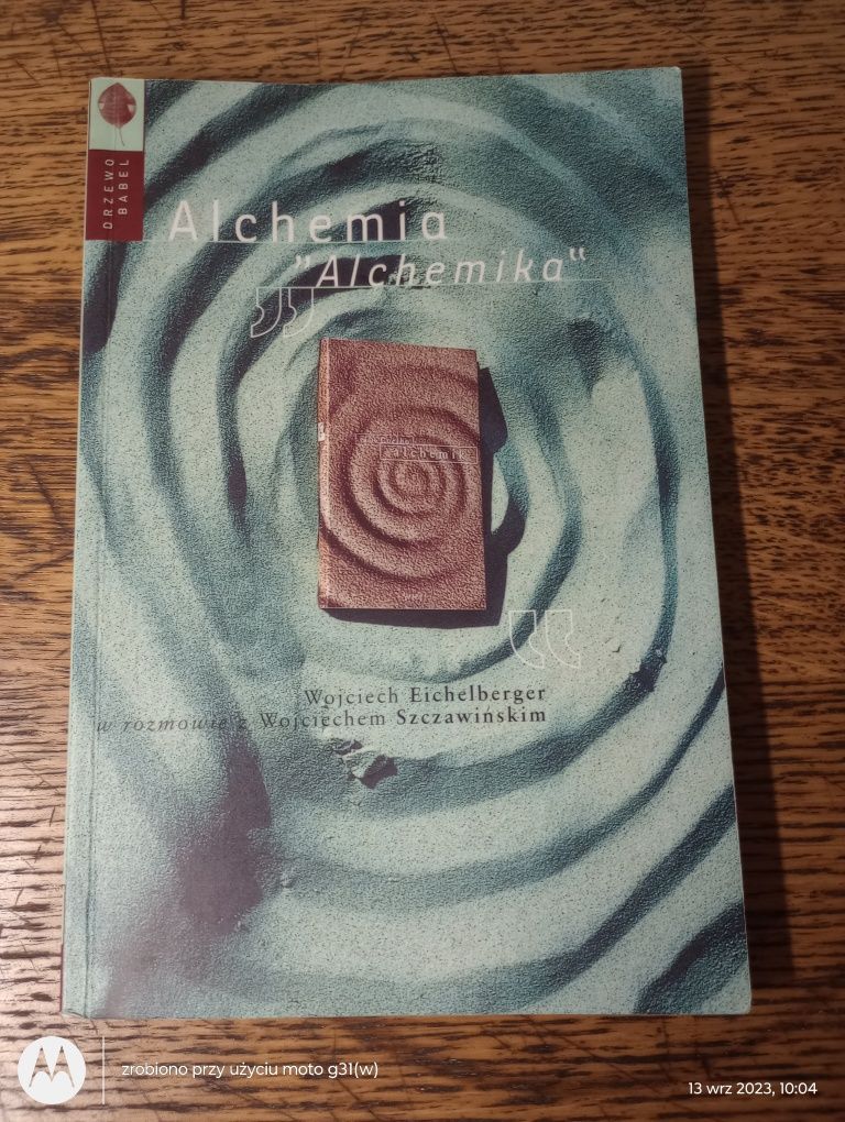 Alchemia "alchemika". Wojciech Eichelberger