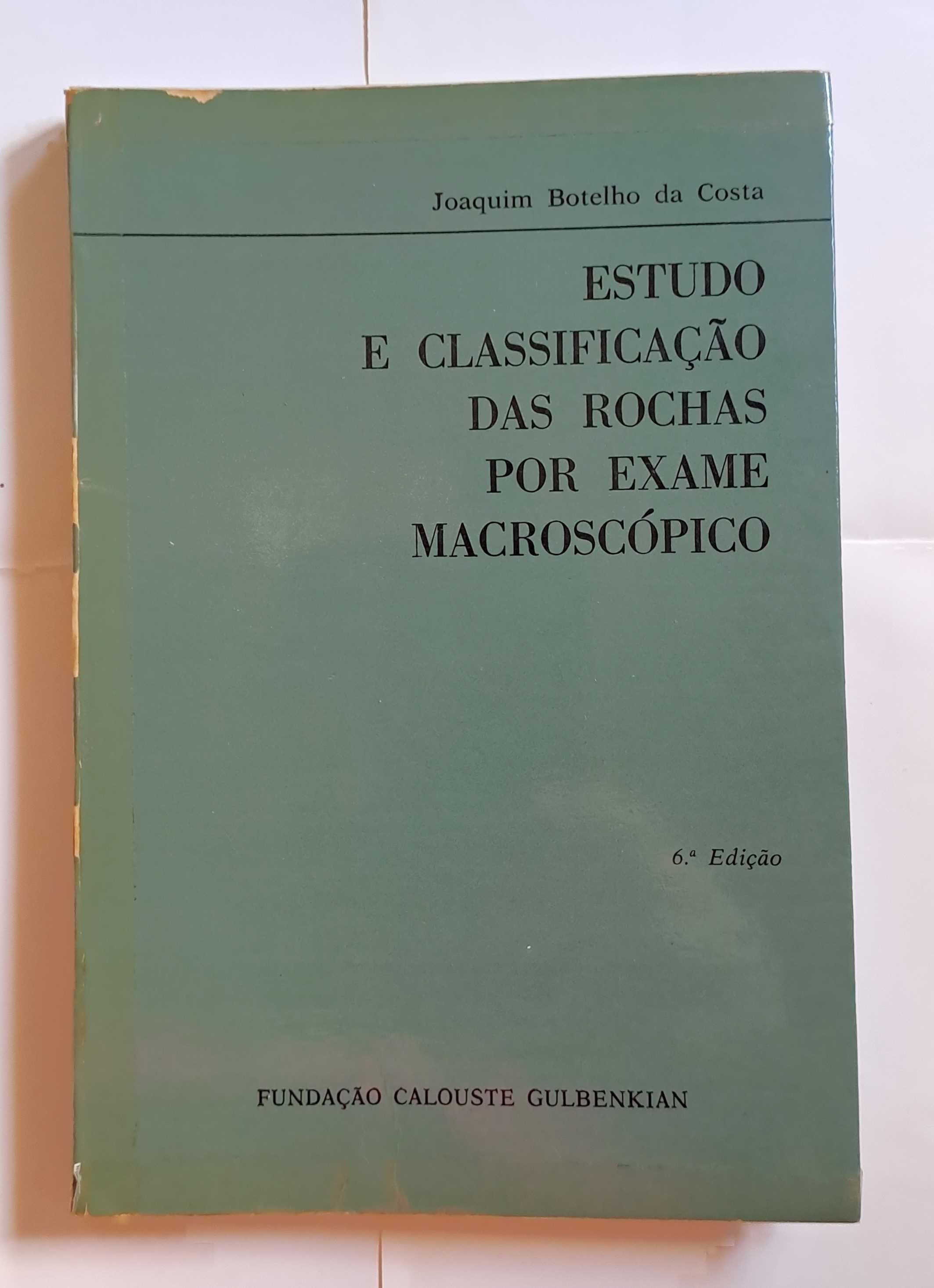 Estudo e Classificação das Rochas por Exame Macroscópico
