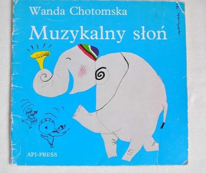 Muzykalny słoń - Wanda Chotomska