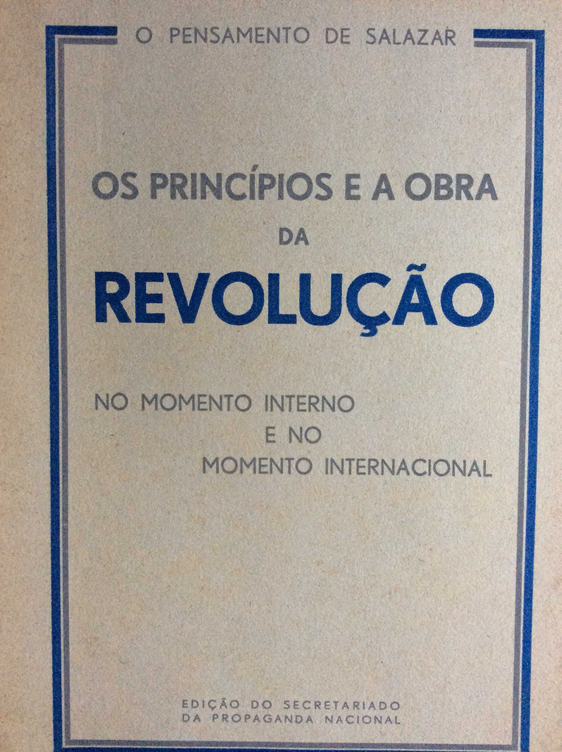 Os princípios e a obra da revolução no momento interno e no momento...