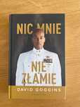 Nic mnie nie złamie. David Goggins