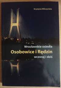 Wrocławskie osiedla Osobowice i Rędzin wczoraj i dziś