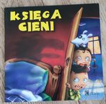 Książka dla dzieci KSIĘGA CIENI Patcharee Meesukhon
