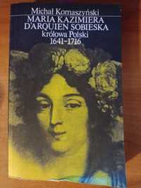 Michał Komaszyński "Maria Kazimiera D'arquien Sobieska"