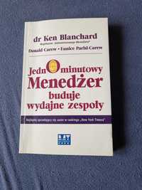 Menedżer buduje wydajne zespoły. Ken Blanchard