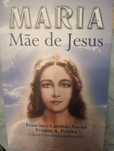 Maria mãe de Jesus Francisco Cândido Xavier