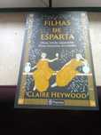 Filhas de Esparta de Claire Heywood