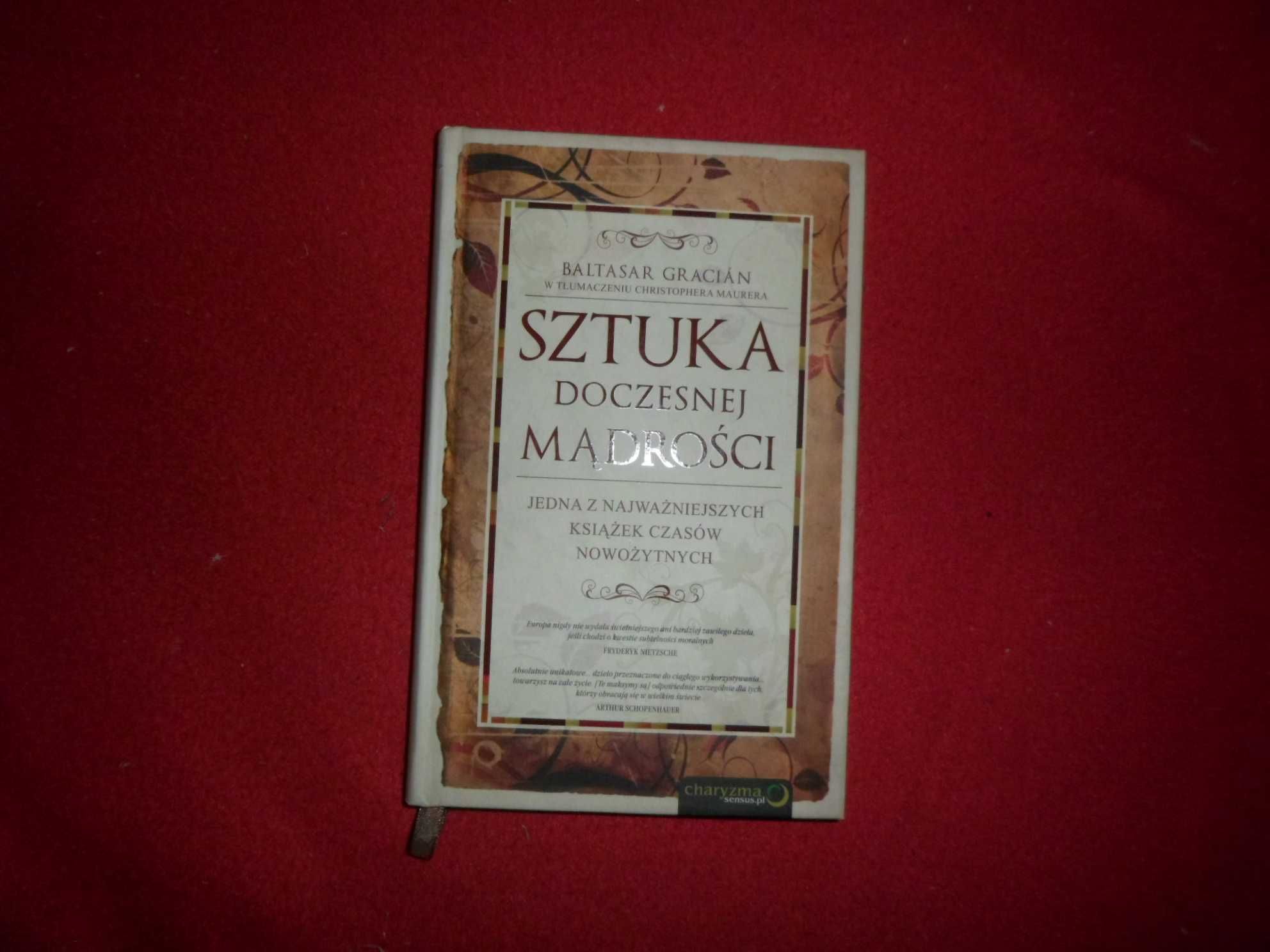 Baltasar Gracian - sztuka doczesnej mądrości