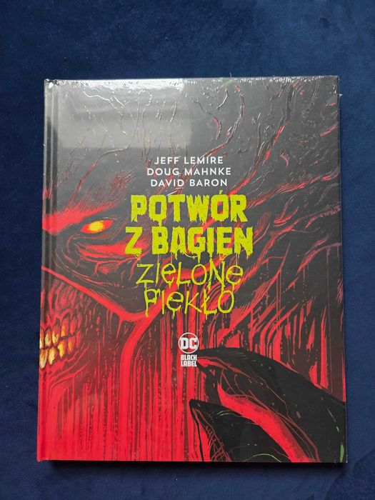 Potwór z Bagien. Zielone piekło. Jeff Lemire