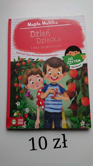 Już czytam sylabami Dzien dziecka i inne opowiadania