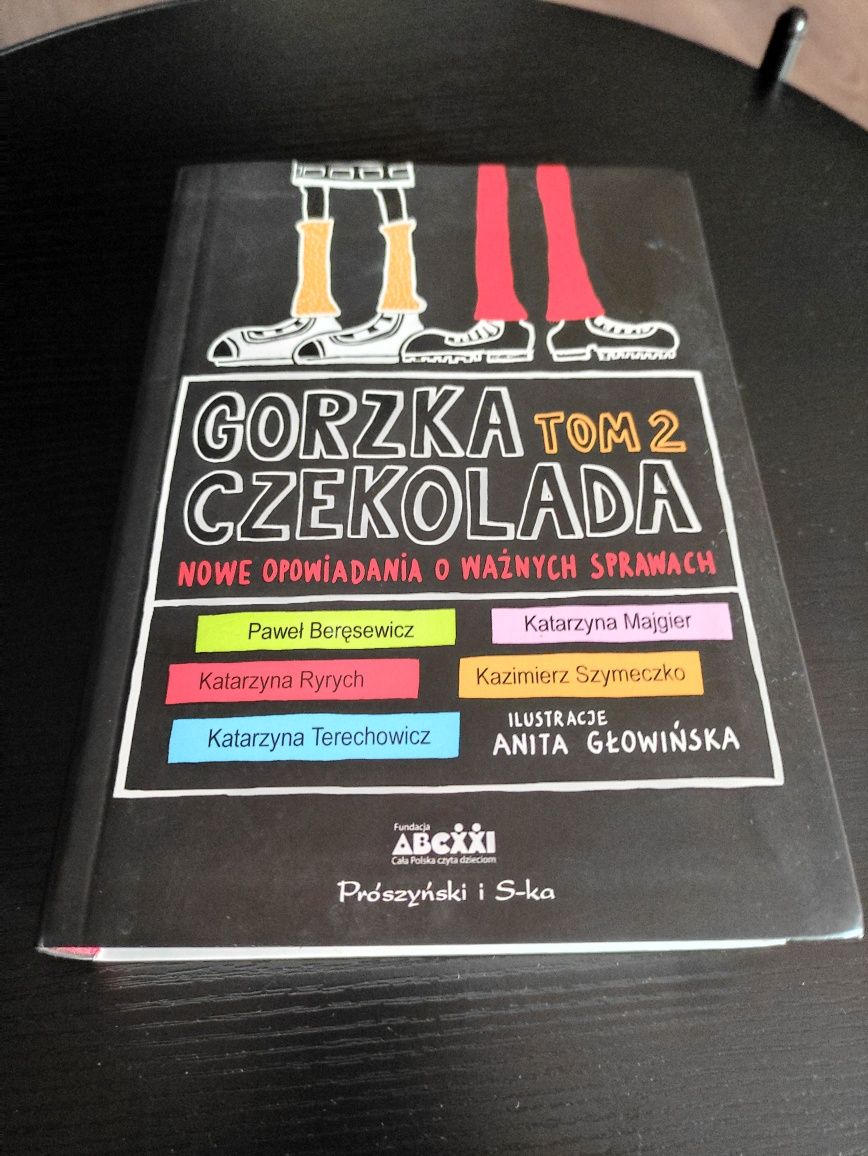 Zbiór opowiadań "Gorzka czekolada tom 2 "