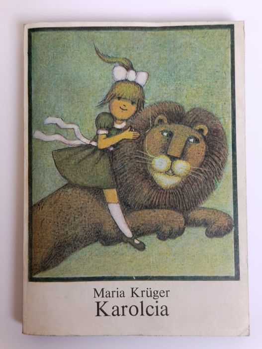 Książka bajka Karolcia Maria Kruger 1984 il. Borowski