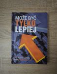 Może być tylko lepiej - Tony Gordon