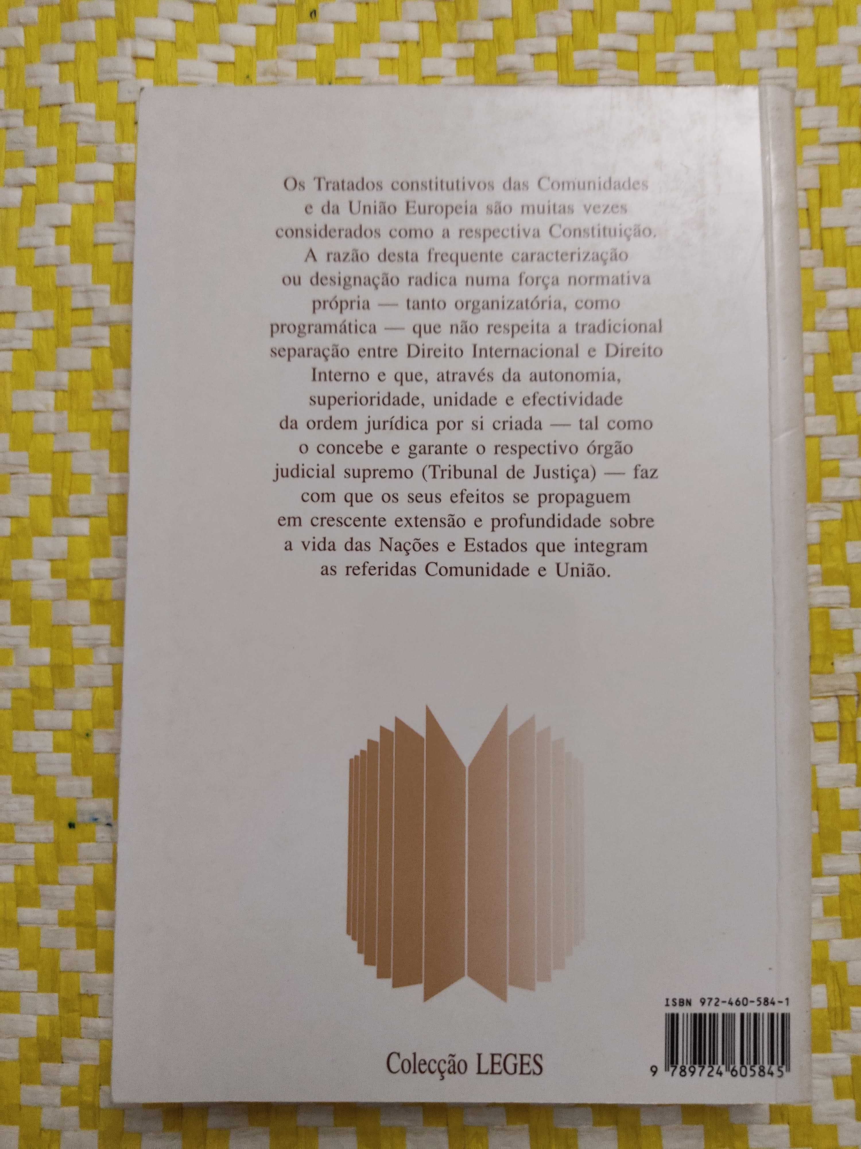 Tratados que instituem a Comunidade e  a União Europeia