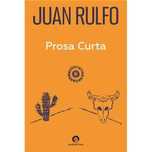 Prosa Curta, Juan Rulfo