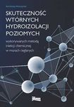 Skuteczność wtórnych hydroizolacji poziomych metodą iniekcji