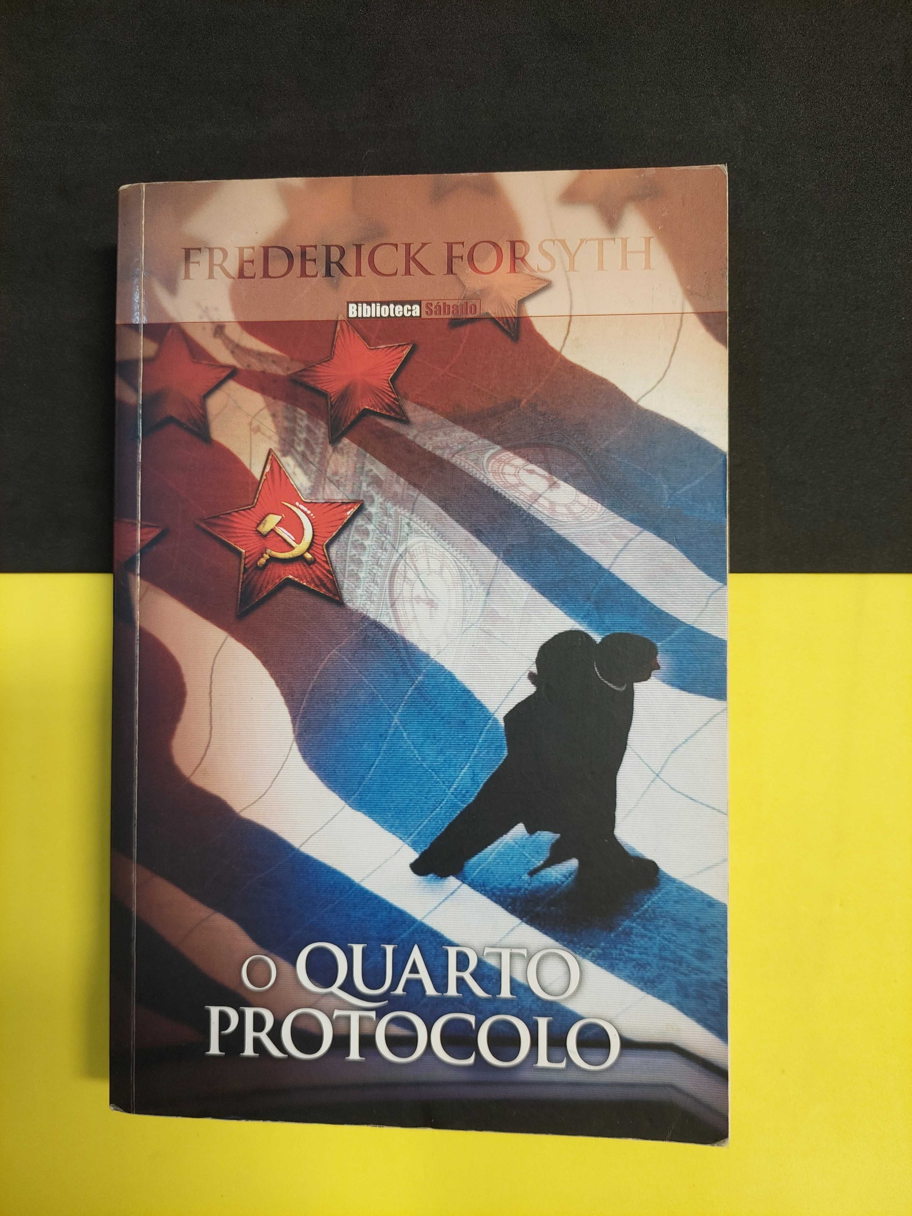 Frederick Forsyth - O Quarto Protocolo