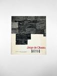 Jorge de Oliveira Pinturas 1964 / 1971 Galeria Diário de Notícias 1971