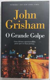 " O Grande Golpe " de John Grisham