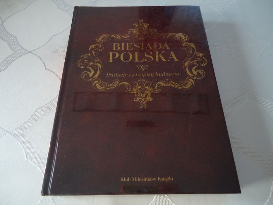 Biesiada Polska - Tradycje i przepisy kulinarne