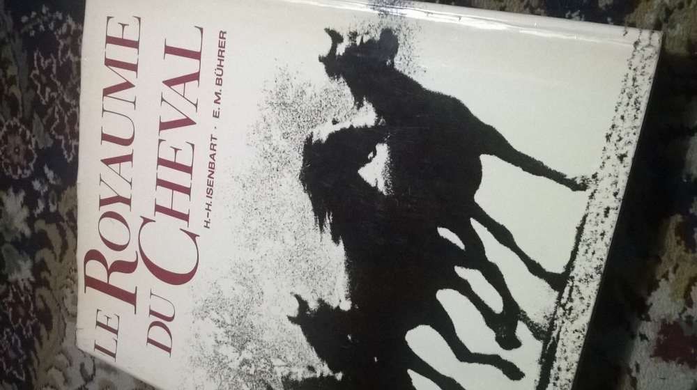 "Le Royaume du Cheval" - (Livro sobre a História do Cavalo) - 1969