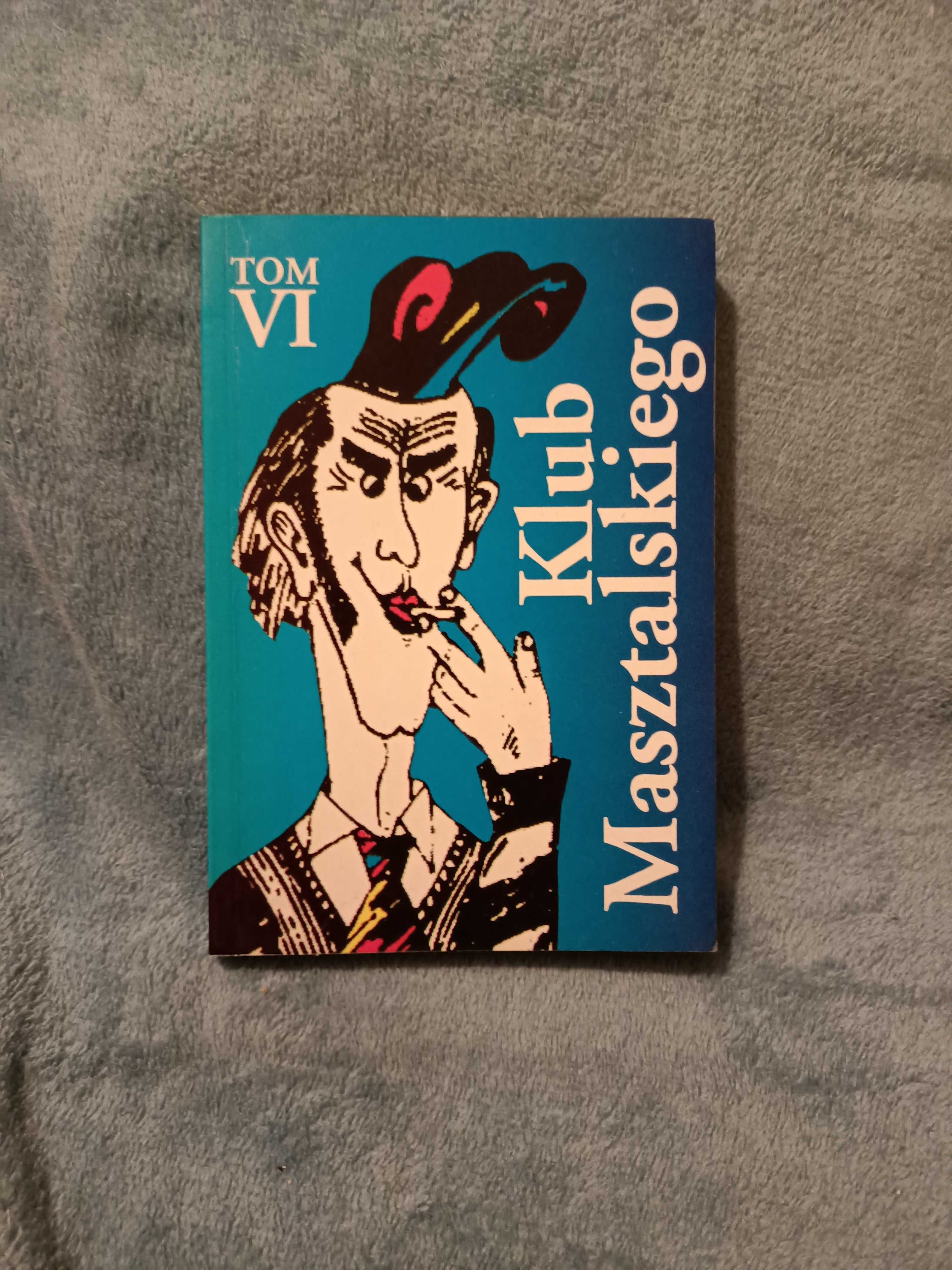 Klub Masztalskiego - Tom VI