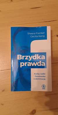 Brzydka prawda Sheera Frankel Cecilia Kang